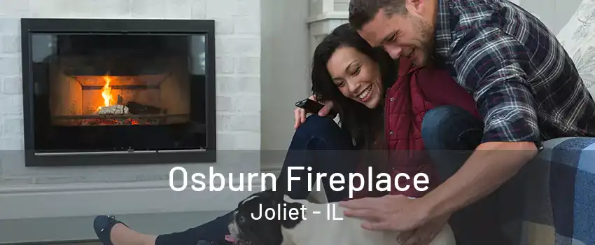 Osburn Fireplace Joliet - IL