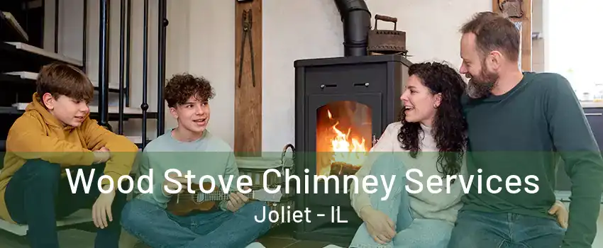 Wood Stove Chimney Services Joliet - IL